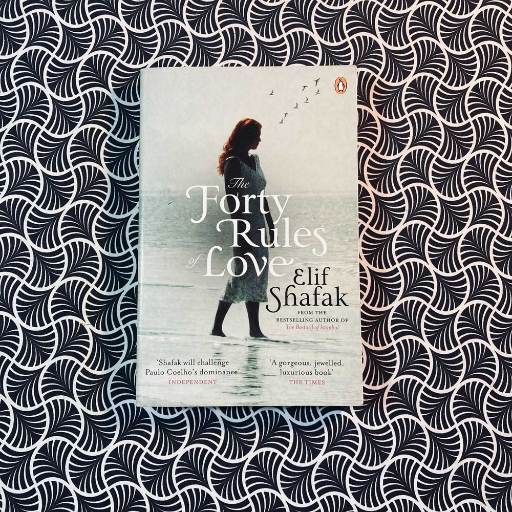 The Forty Rules of Love - Elif Shafak