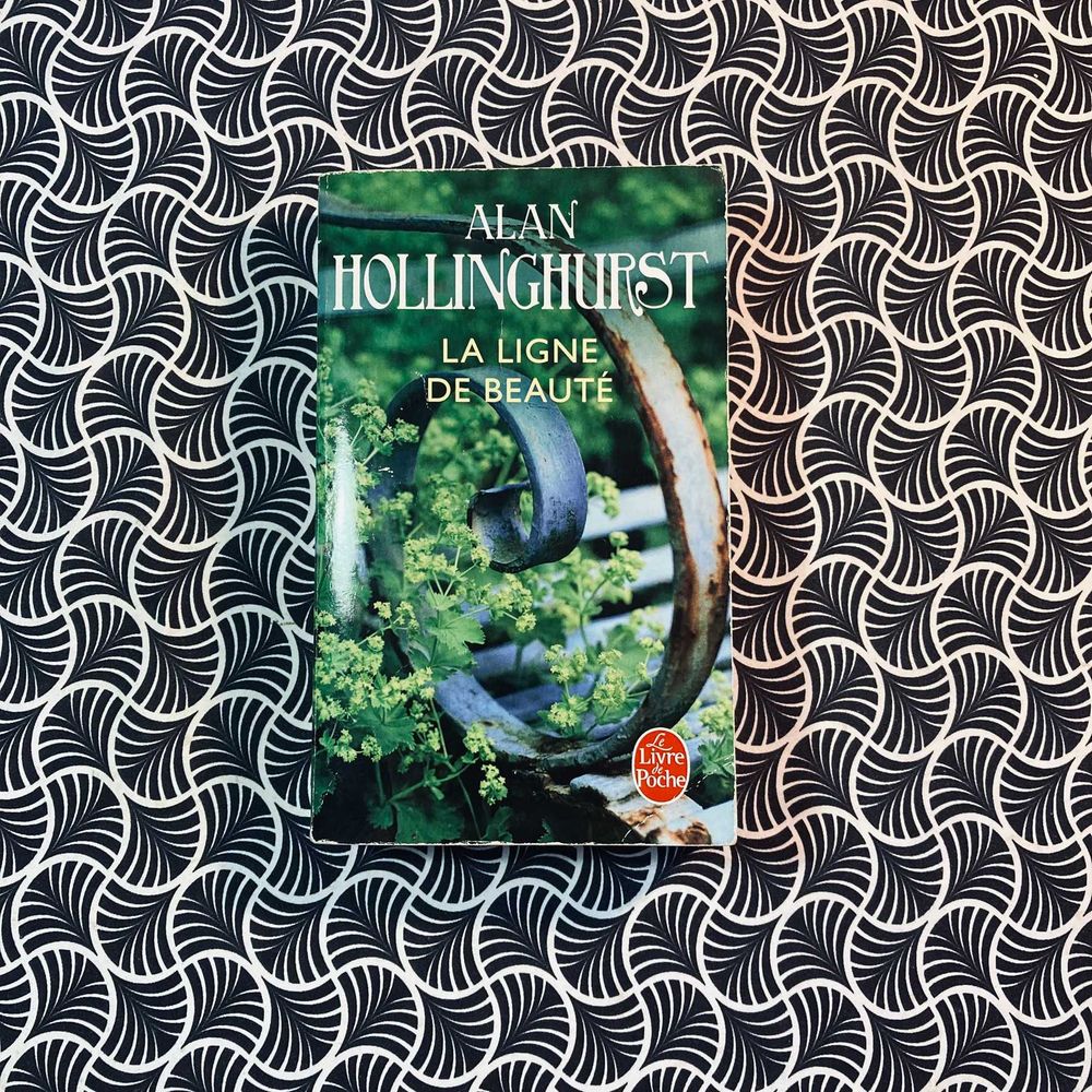 La Ligne de Beauté - Alan Hollinghurst