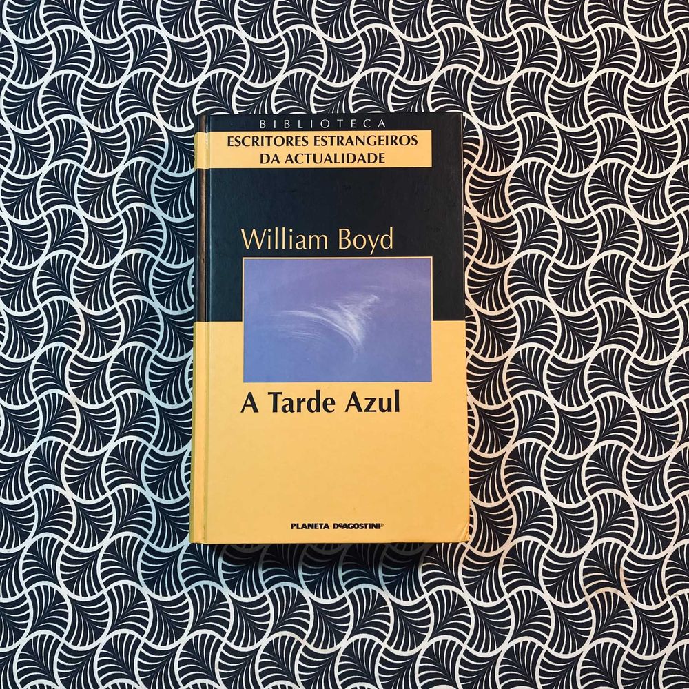 A Tarde Azul - William Boyd