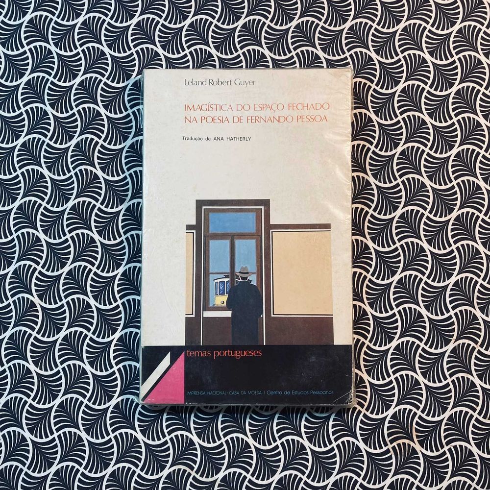 Imagística do Espaço Fechado na Poesia de Fernando Pessoa