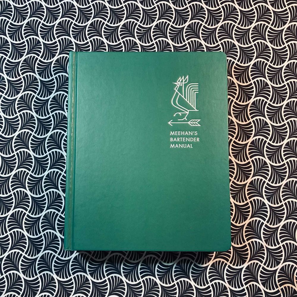 Meehan's Bartender Manual - Jim Meehan