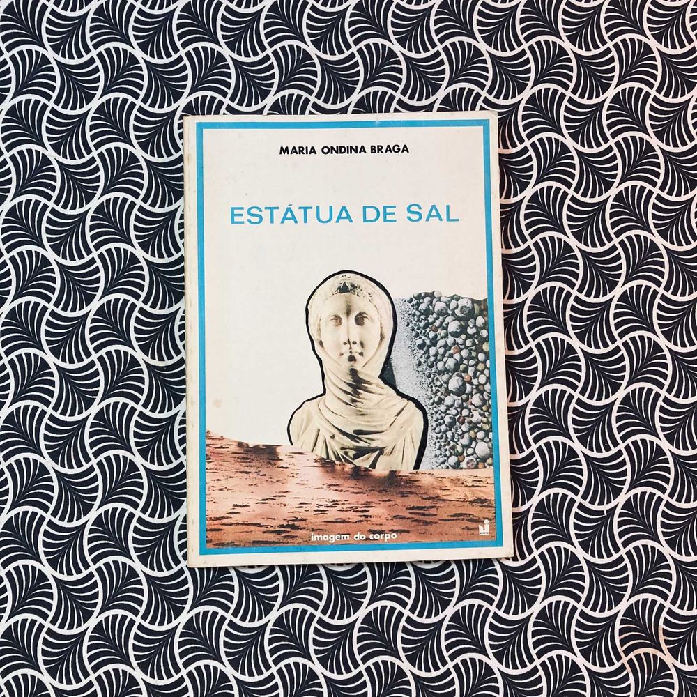 Estátua de Sal (1ª ed.) - Maria Ondina Braga