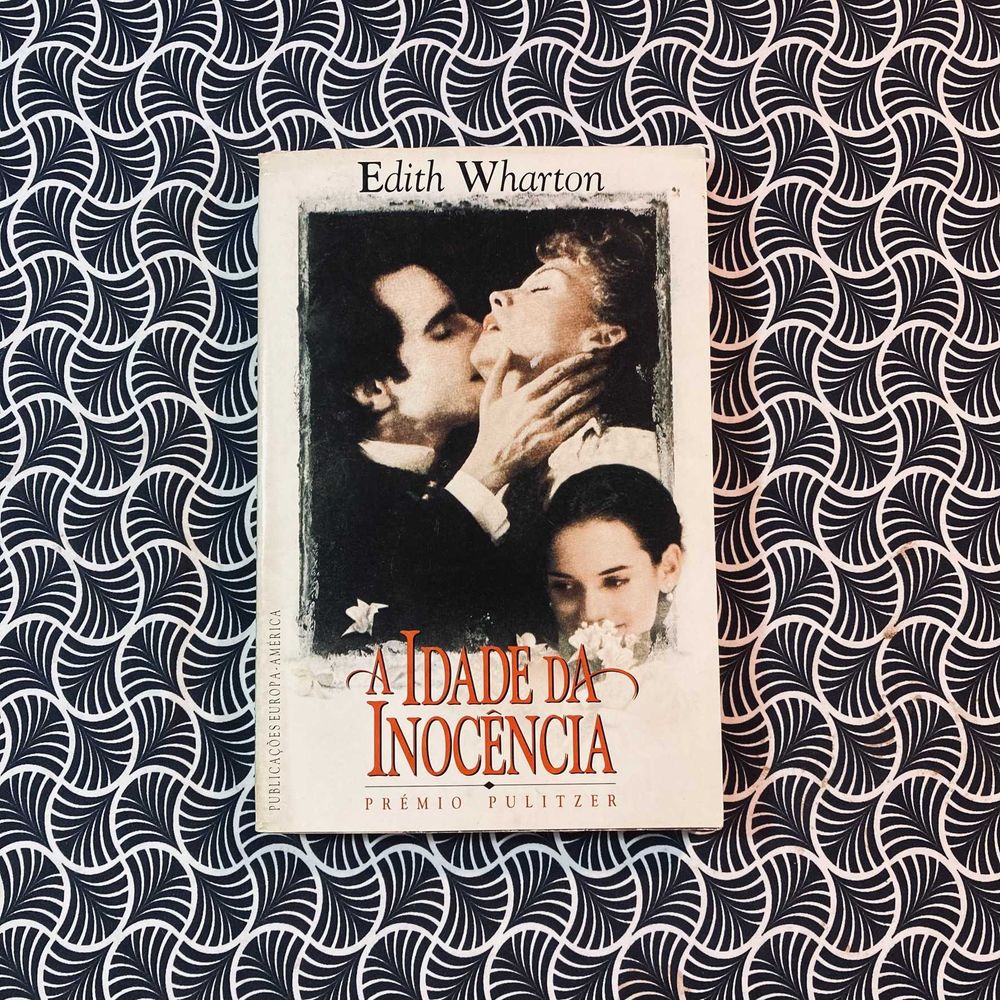 A Idade da Inocência - Edith Warthon