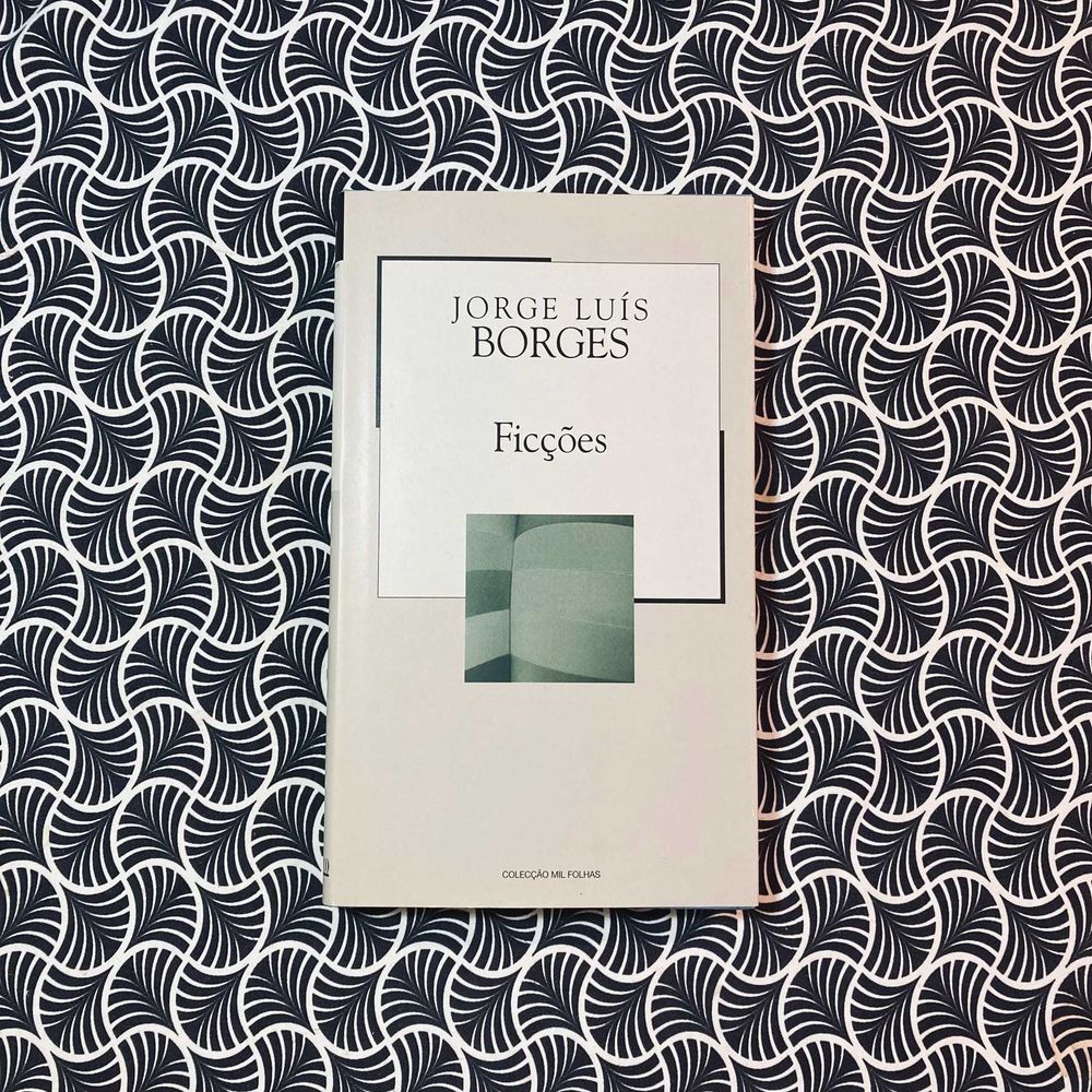 Ficções - Jorge Luís Borges