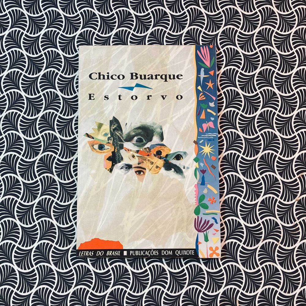Estorvo - Chico Buarque