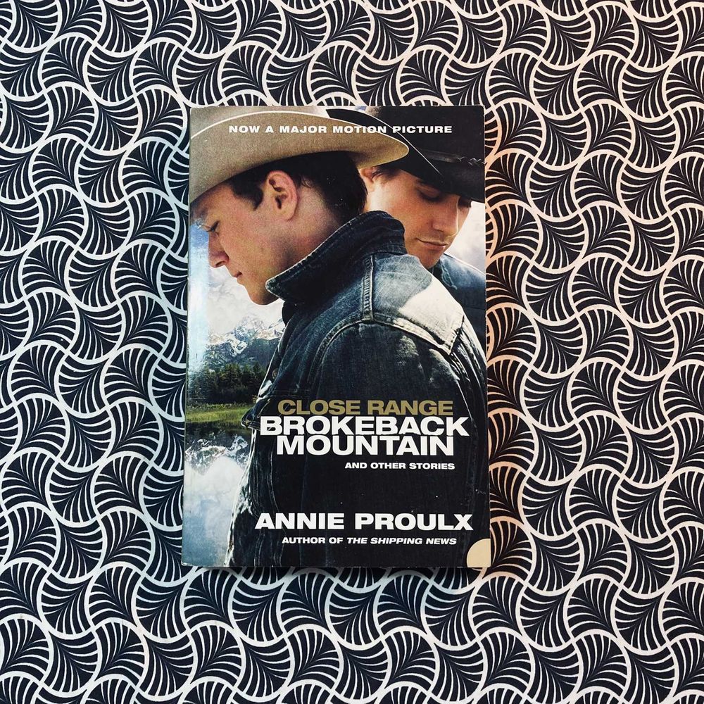 Clore Range: Brokeback Mountain - Annie Proulx