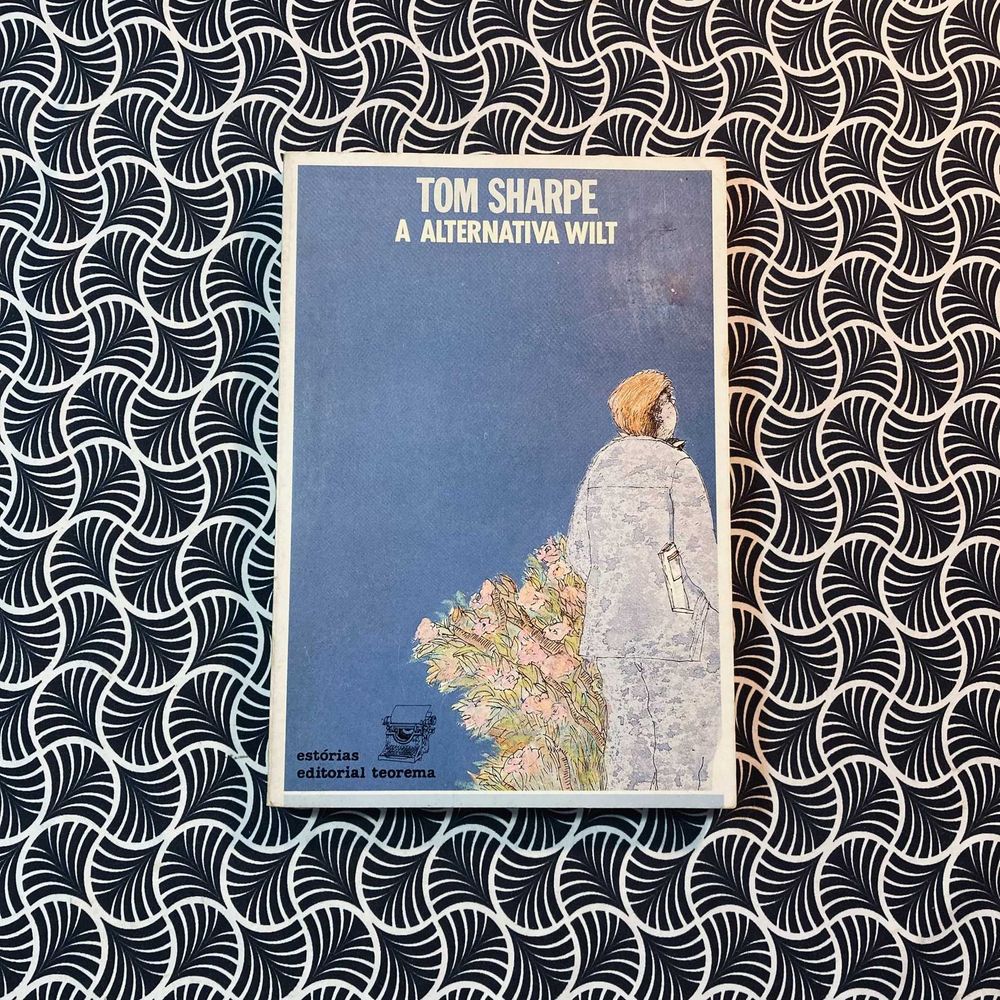 A Alternativa Wilt - Tom Sharpe