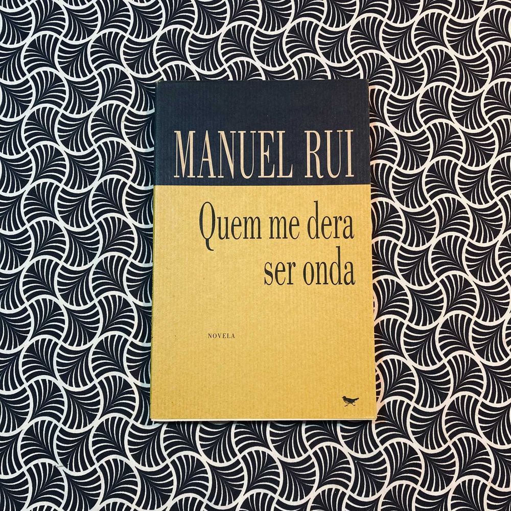 Quem Me Dera Ser Onda - Manuel Rui