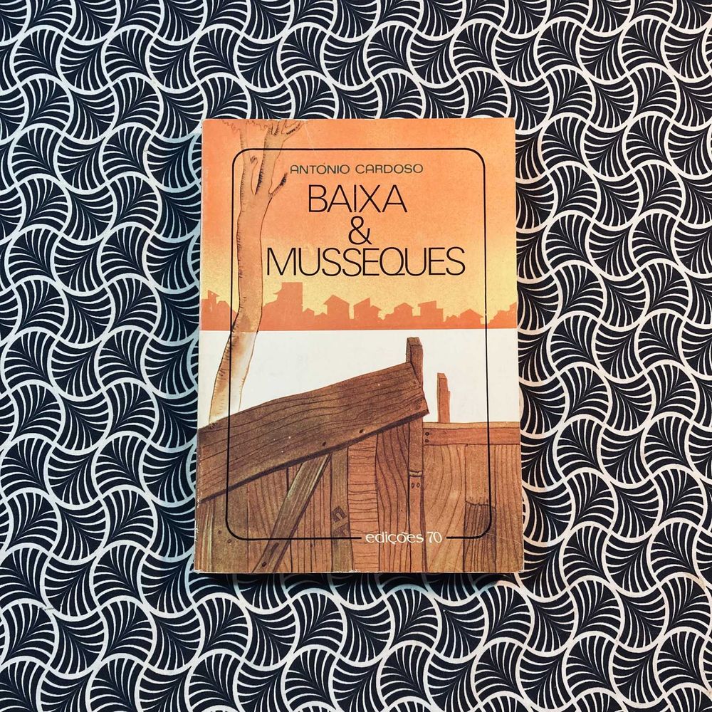 Baixa e Musséques - António Cardoso
