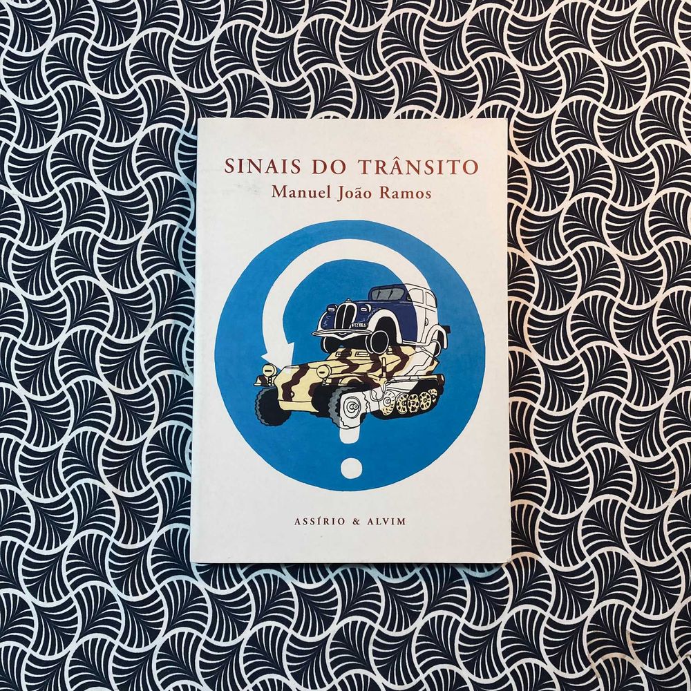 Sinais do Trânsito - Manuel João Ramos