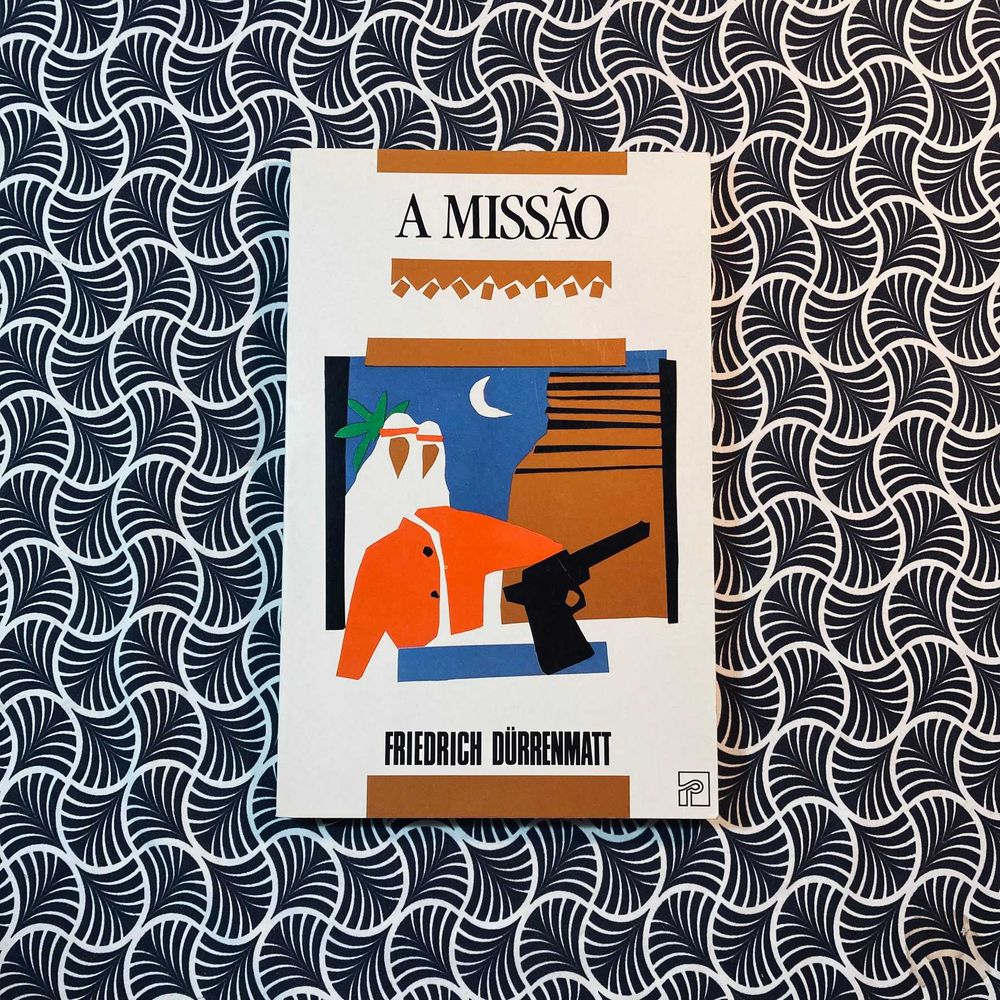A Missão - Friedrich Durrenmatt