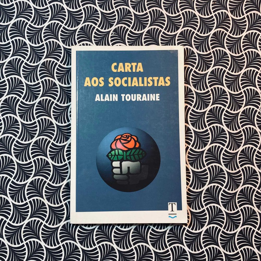Carta Aos Socialistas - Alain Touraine