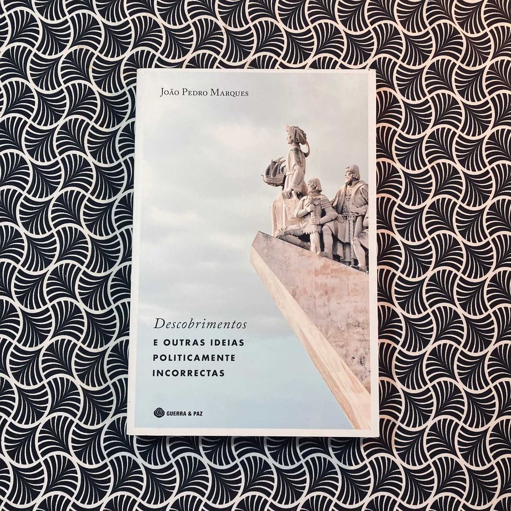 Descobrimentos e Outras Ideias Politicamente Incorrectas