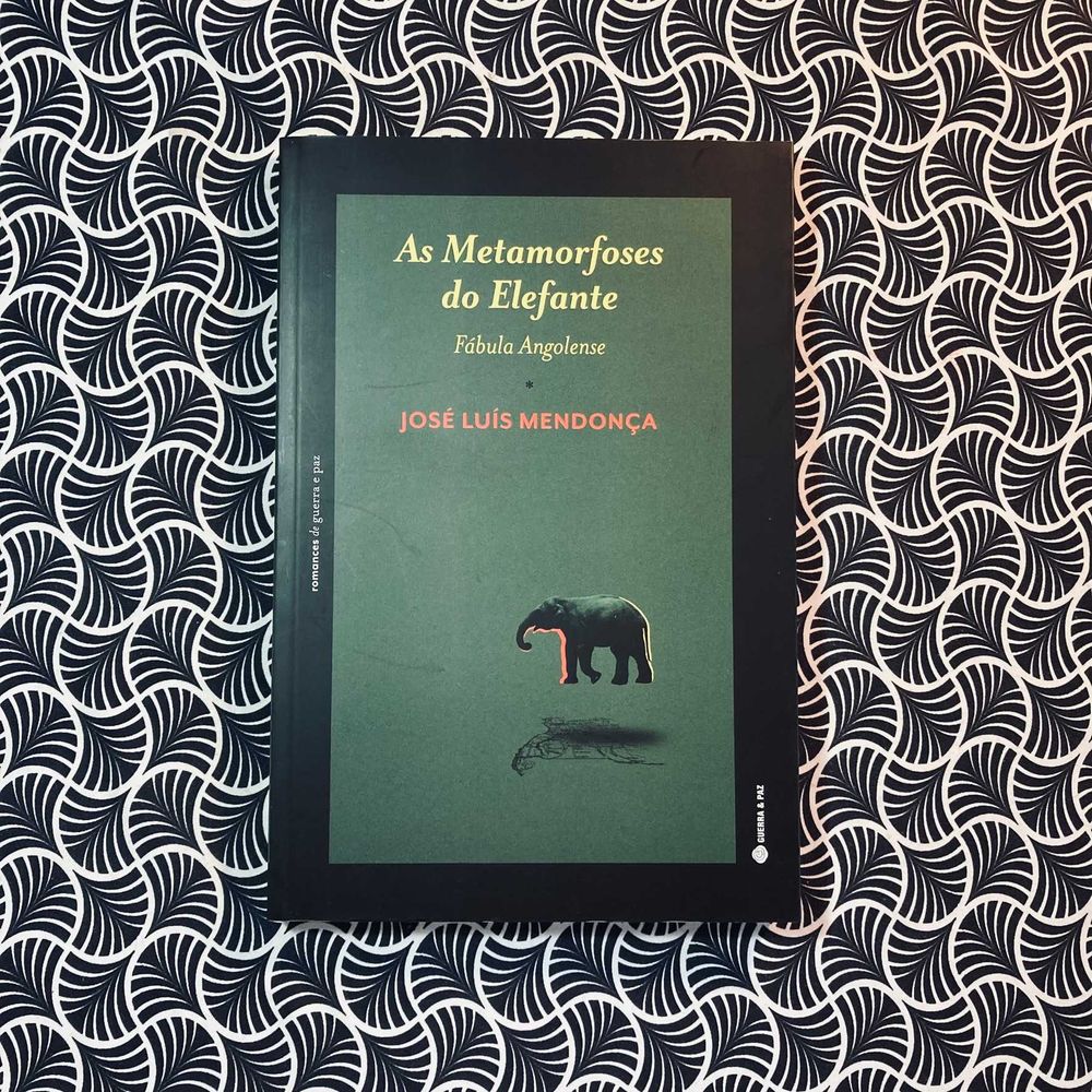 As Metamorfoses do Elefante - José Luís Mendonça
