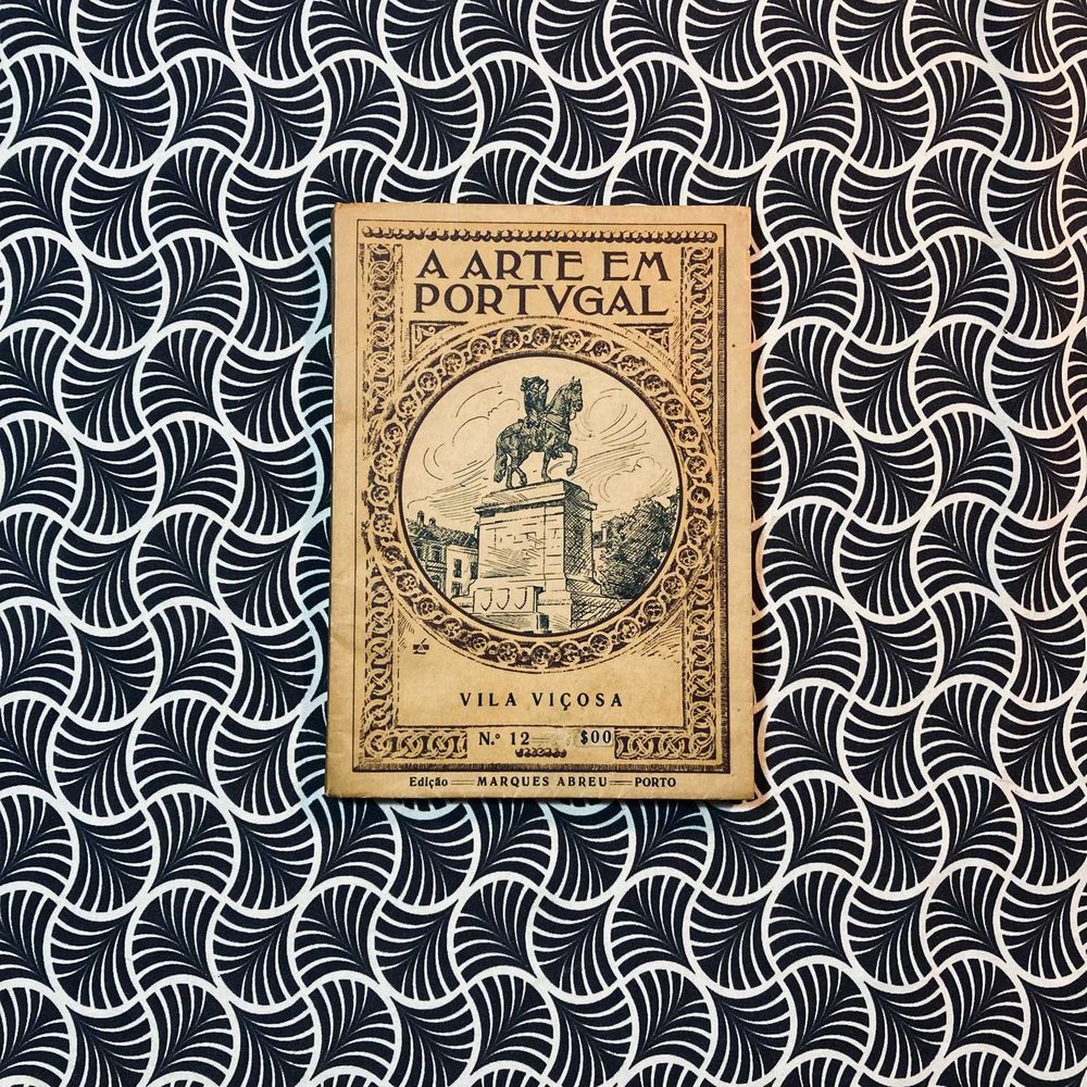 A Arte em Portugal 12- Vila Viçosa