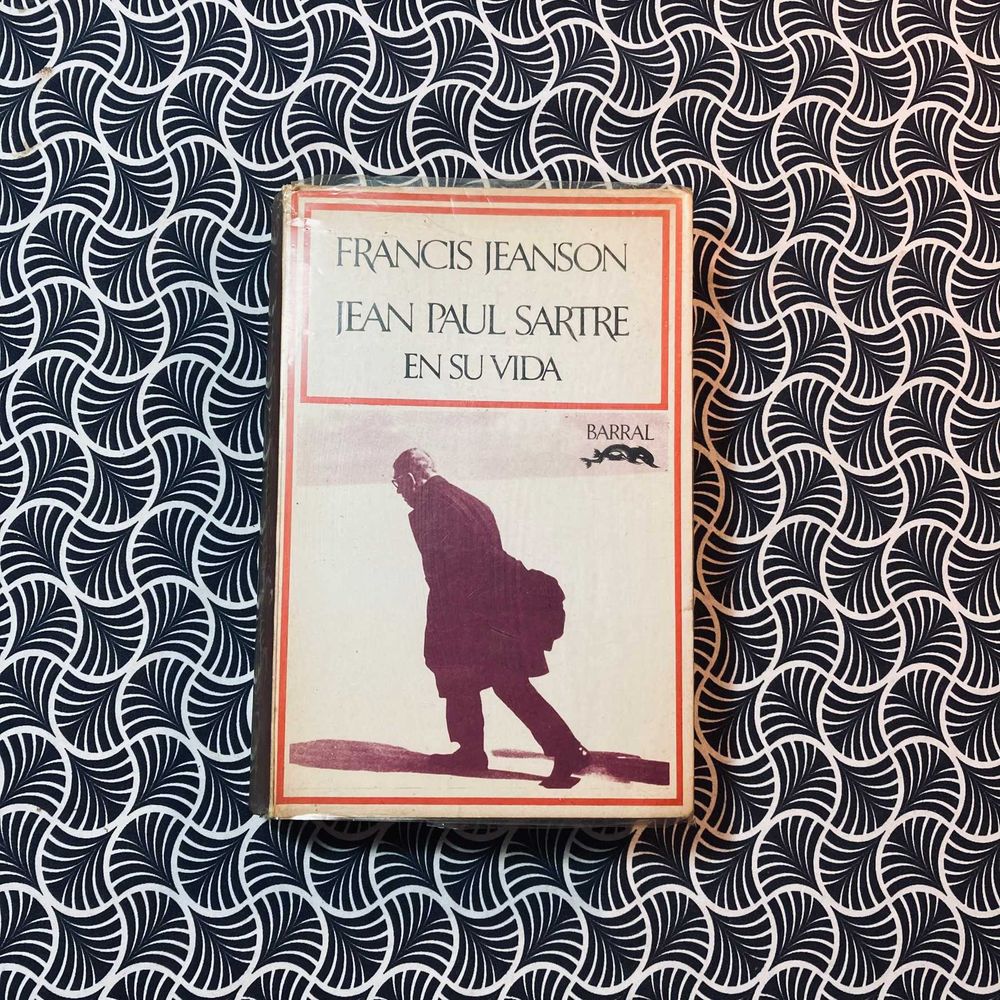 Jean Paul Sartre en Su Vida - Francis Jeanon