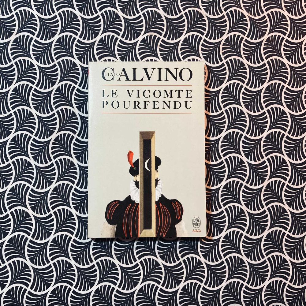 Le Vicomte Pourfendu - Italo Calvino