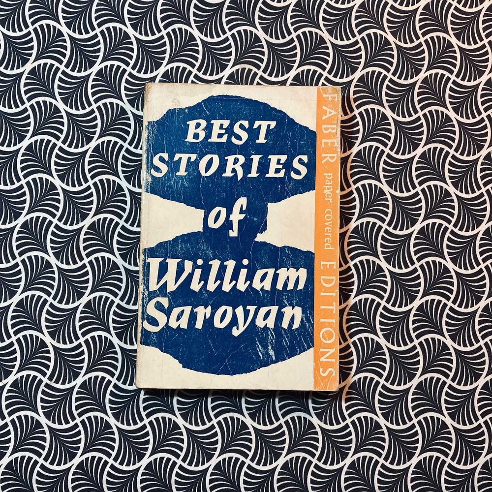 Best Stories of William Saroyan - William Saroyan