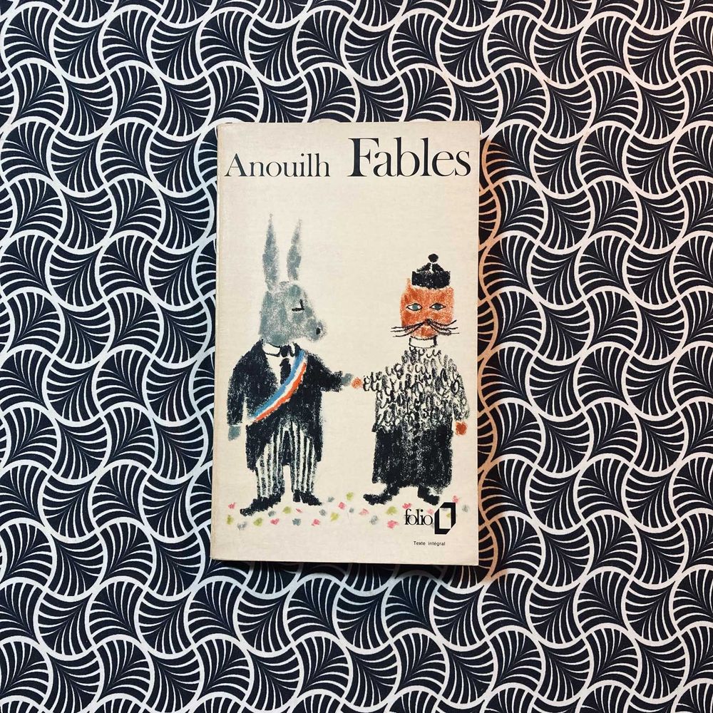 Fables - Anouilh