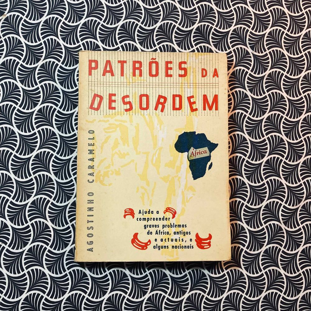 Patrões da Desordem (autografado) - Agostinho Caramelo