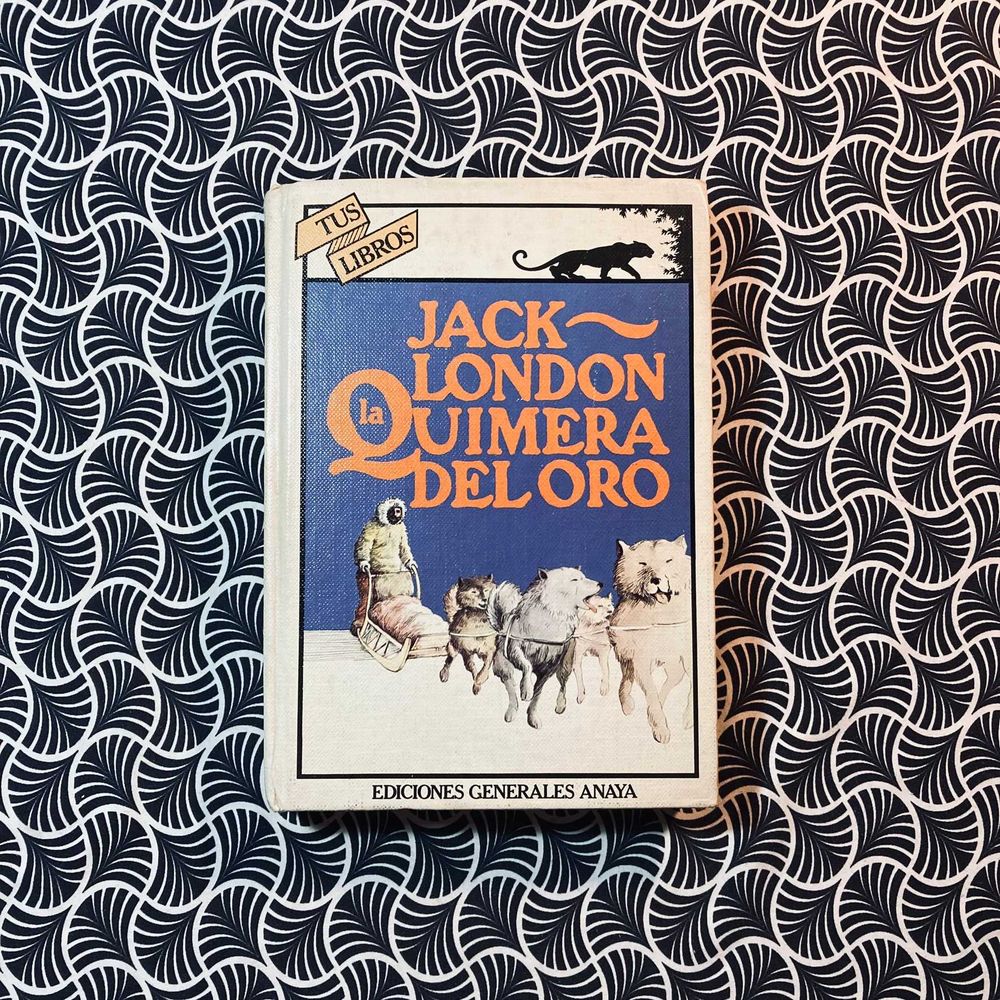 La Quimera Deloro - Jack London