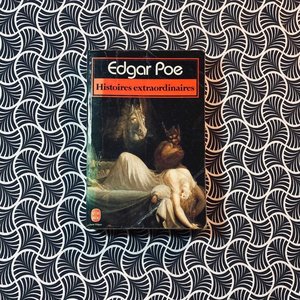 Histoires Extraordinaires - Edgar Allan Poe