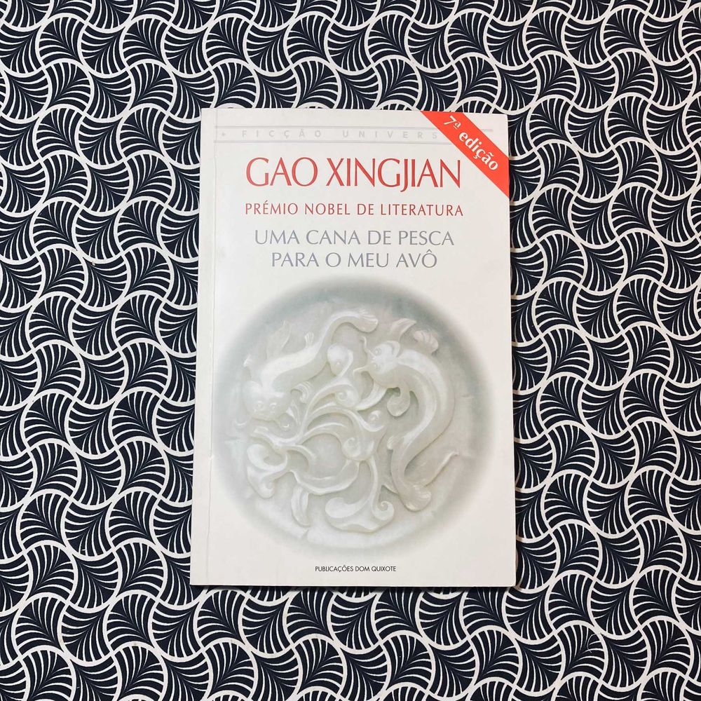 Uma Cana de Pesca para o Meu Avô - Gao Xingjian