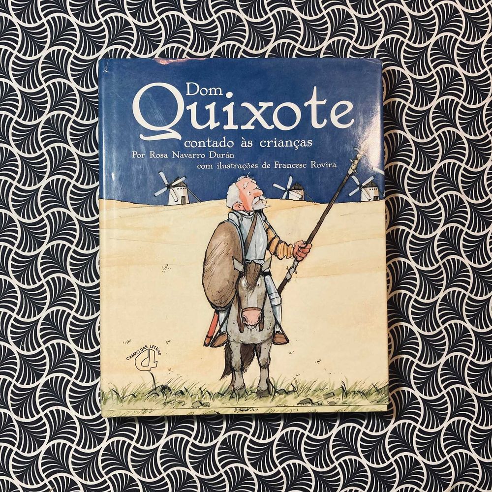 Dom Quixote Contado às Crianças - Rosa Navarro Durán