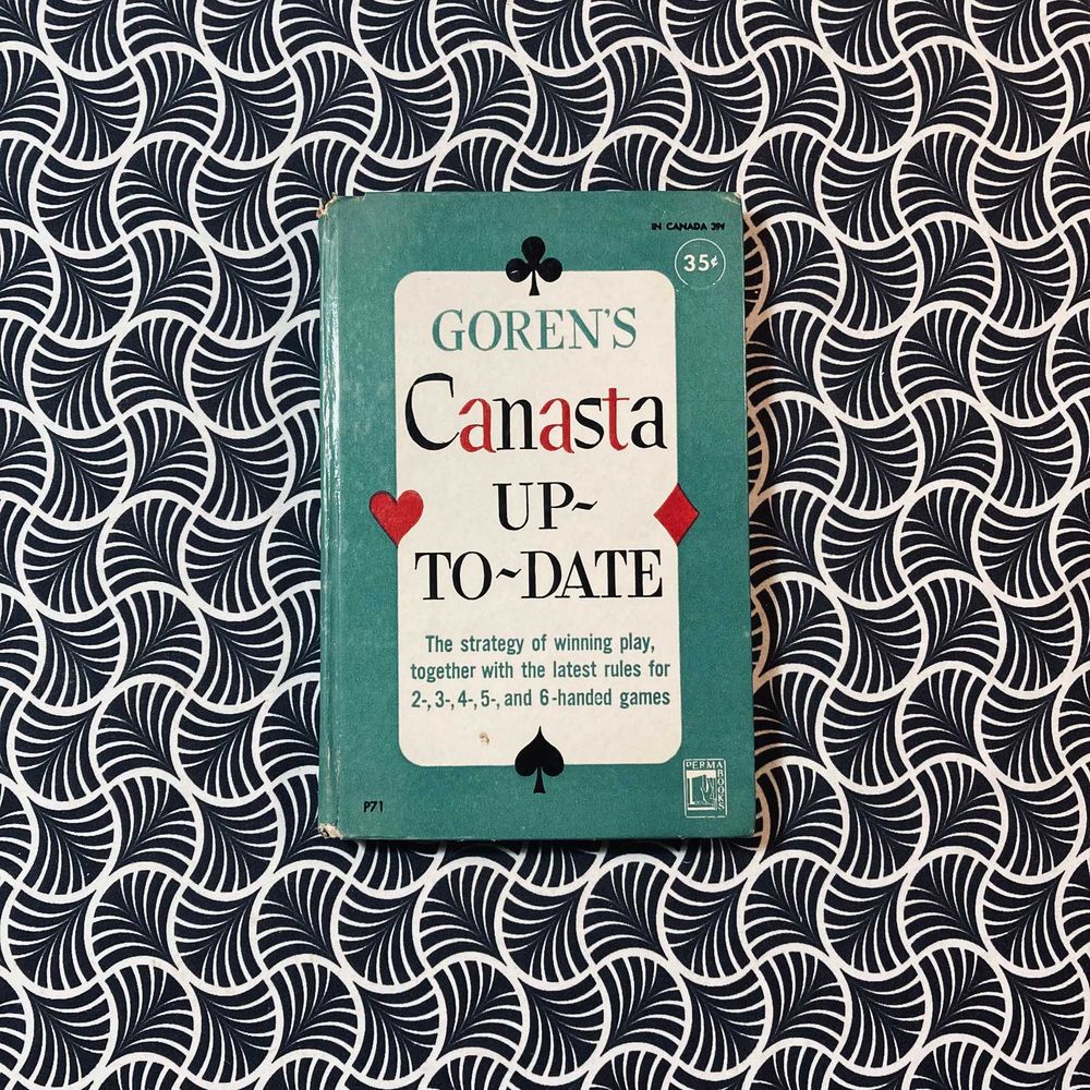 Goren's Canasta Up-to-Date- Charles H. Goren
