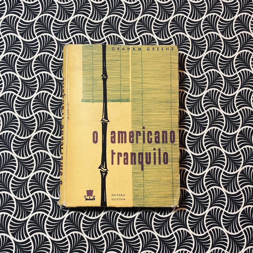O Americano Tranquilo - Graham Greene