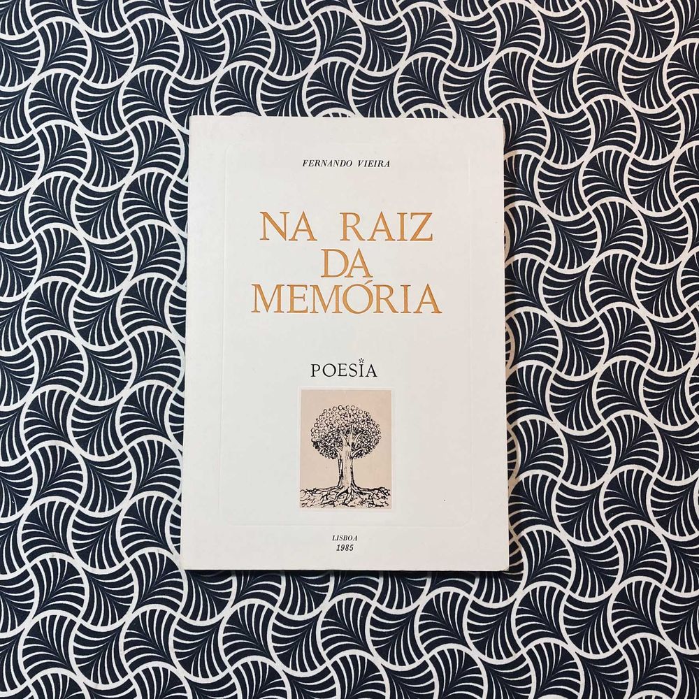 Na Raíz da Memória - Fernando Vieira
