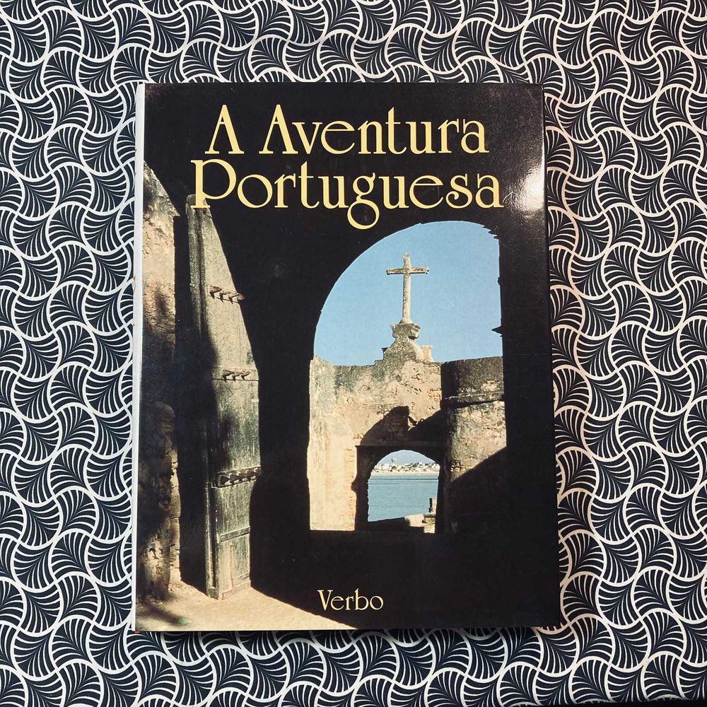 A Aventura Portuguesa - Augusto Pereira Brandão