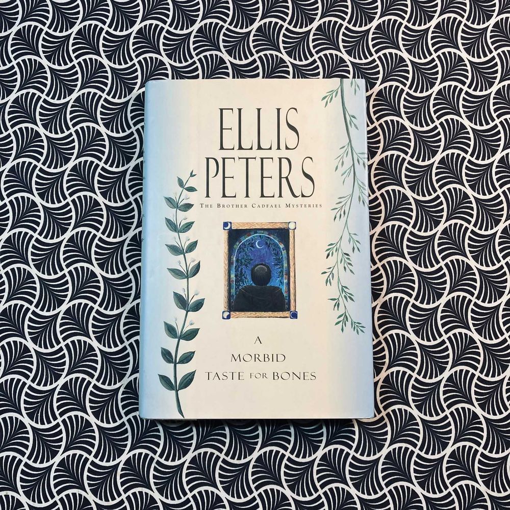 A Morbid Taste for Bones - Ellis Peters