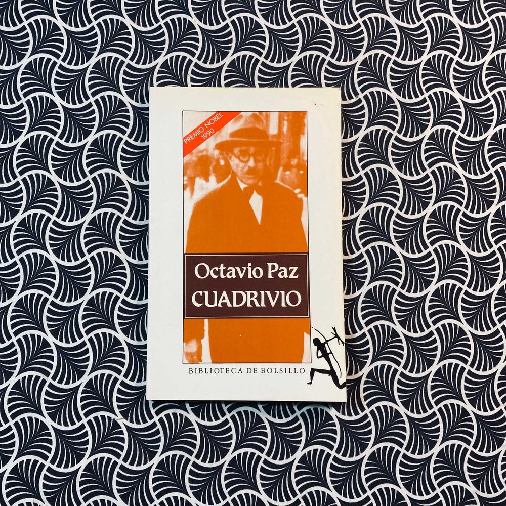 Quadrivio - Octavio Paz