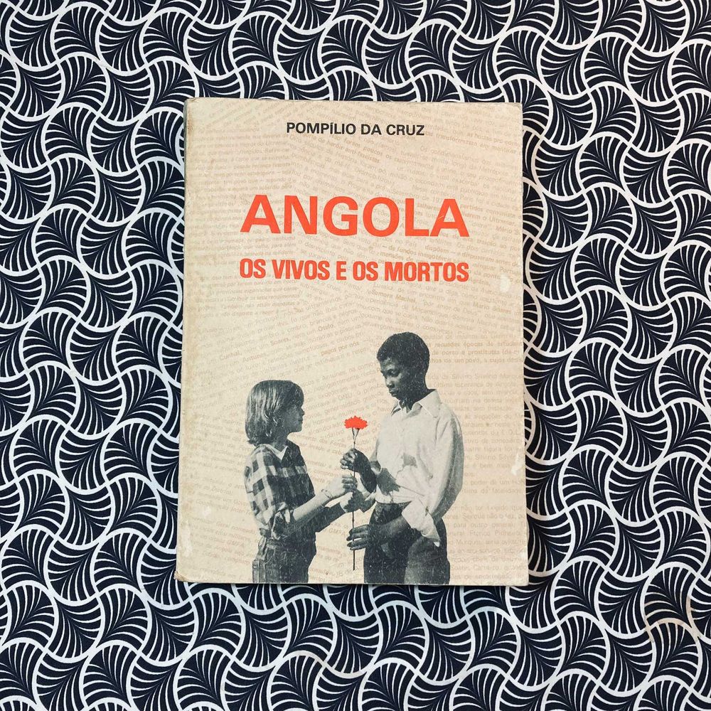 Angola, Os Vivos e Os Mortos - Pompílio da Cruz