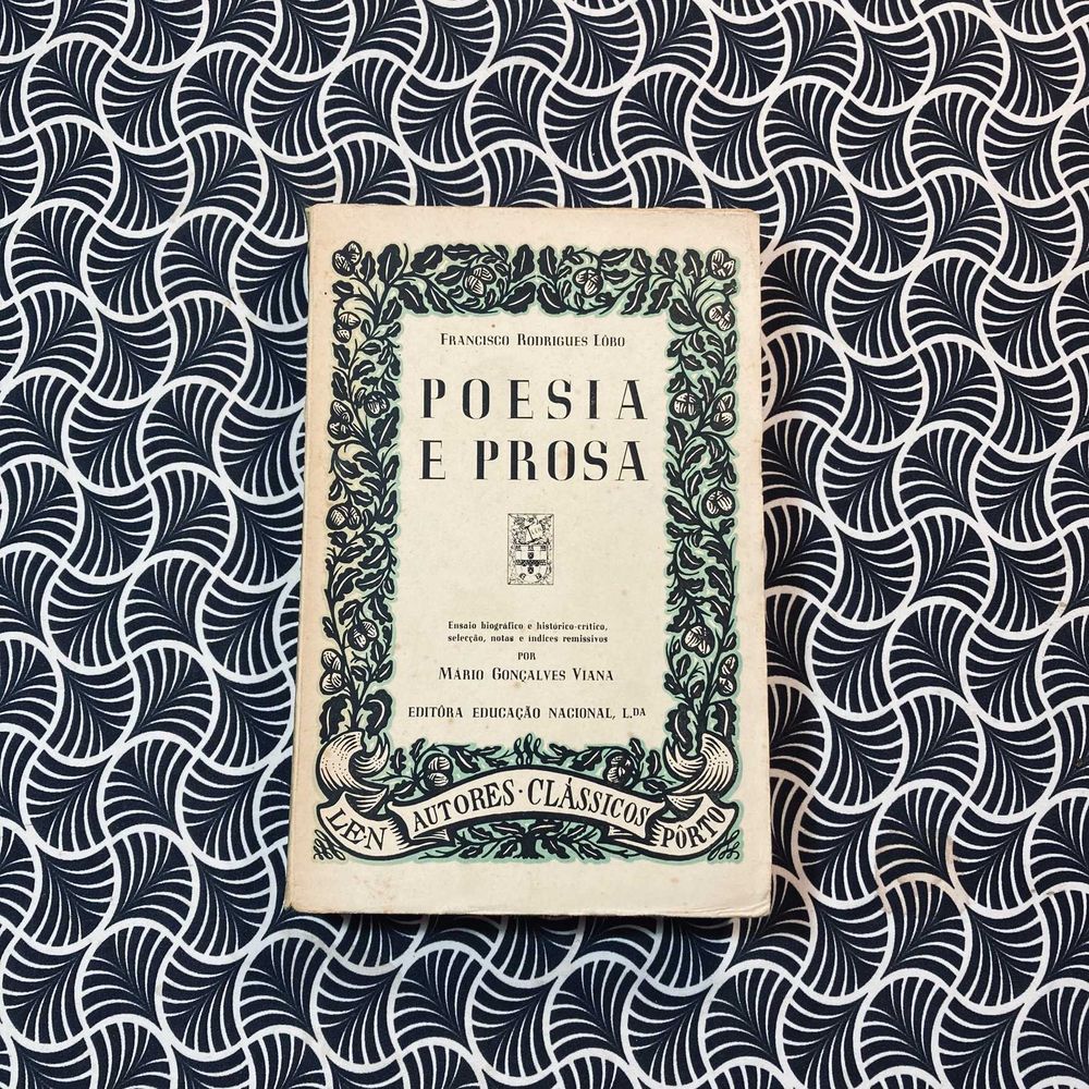 Poesia e Prosa - Francisco Rodrigues Lôbo