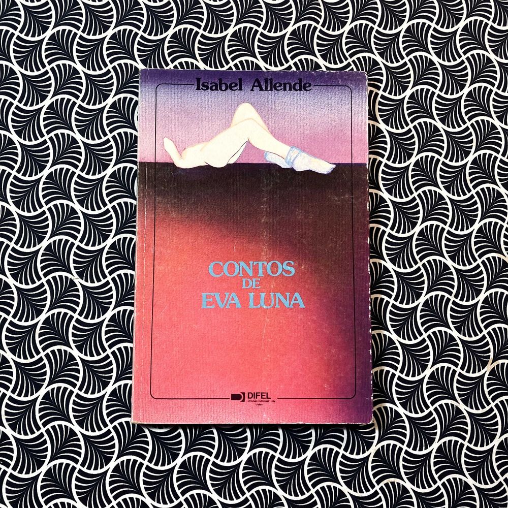 Contos de Eva Luna - Isabel Allende