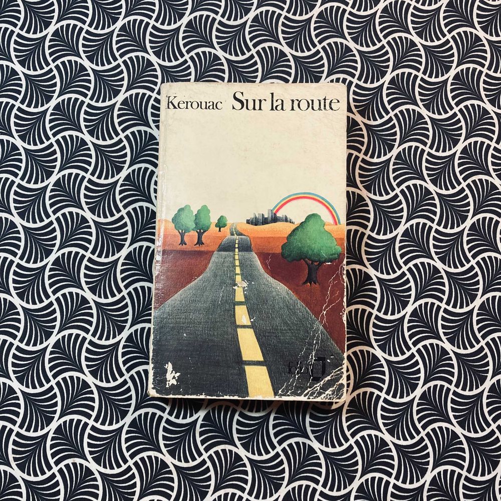 Sur La Route - Jack Kerouac