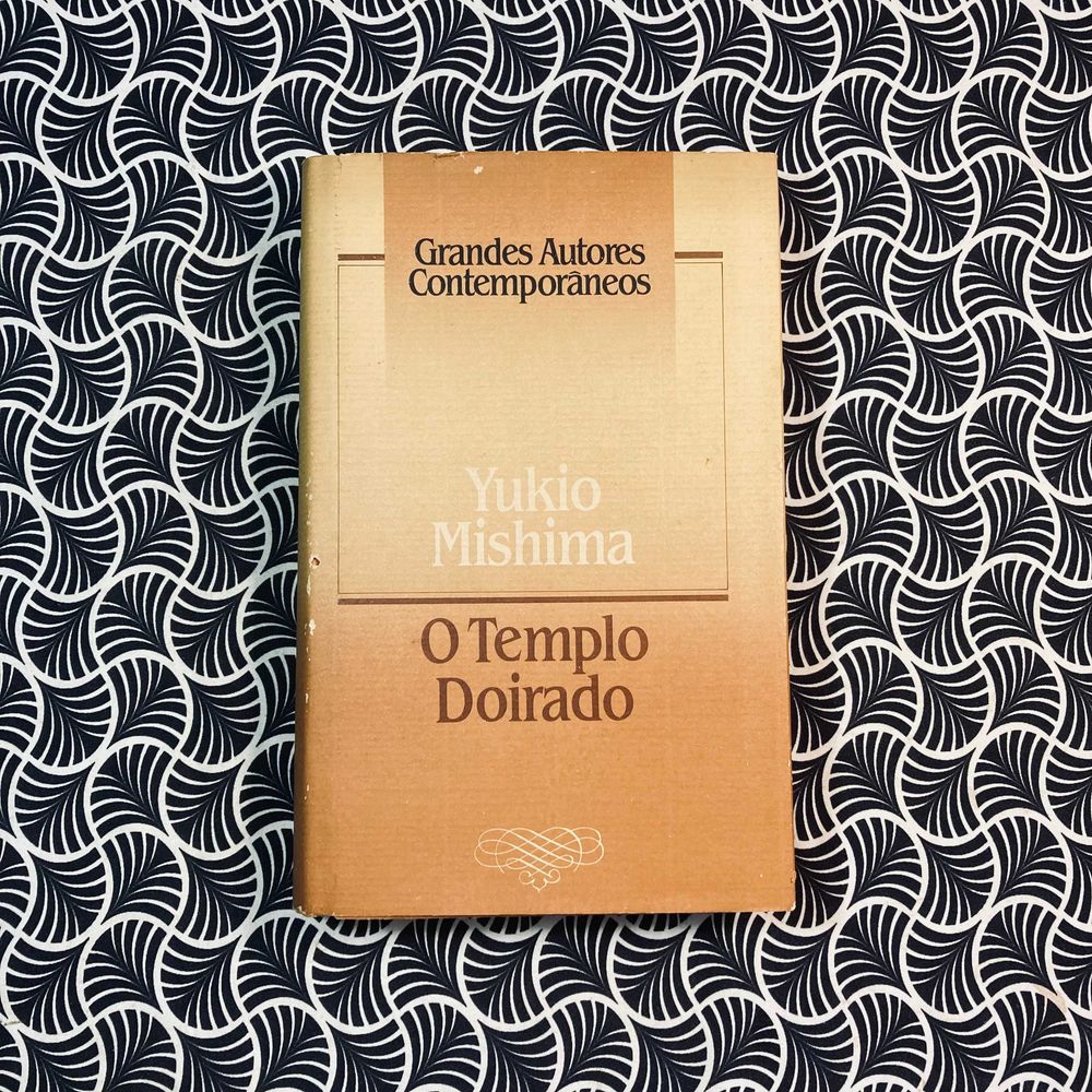 O Templo Doirado - Yukio Mishima