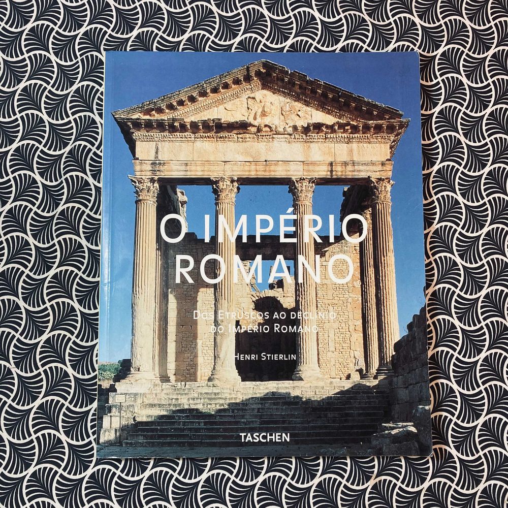O Império Romano - Henri Stierlin