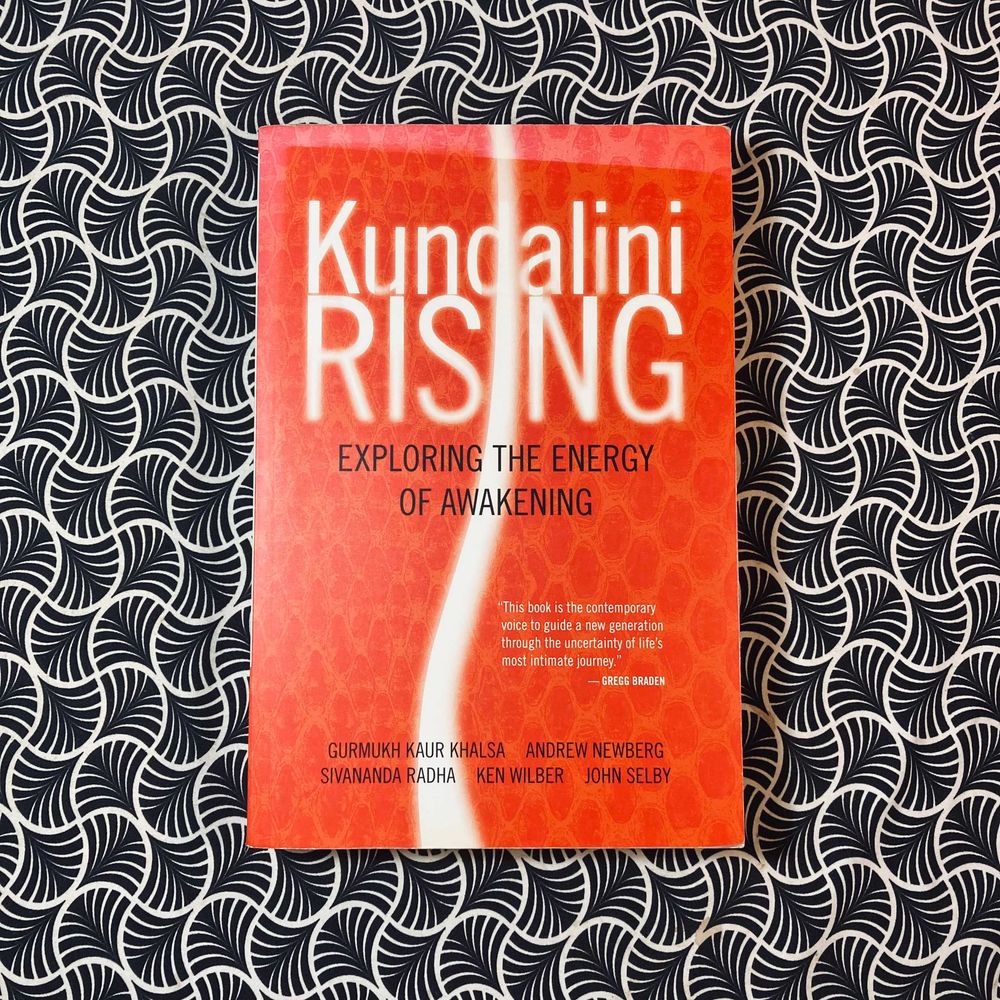 Kundalini Rising: Exploring The Energy of Awakening