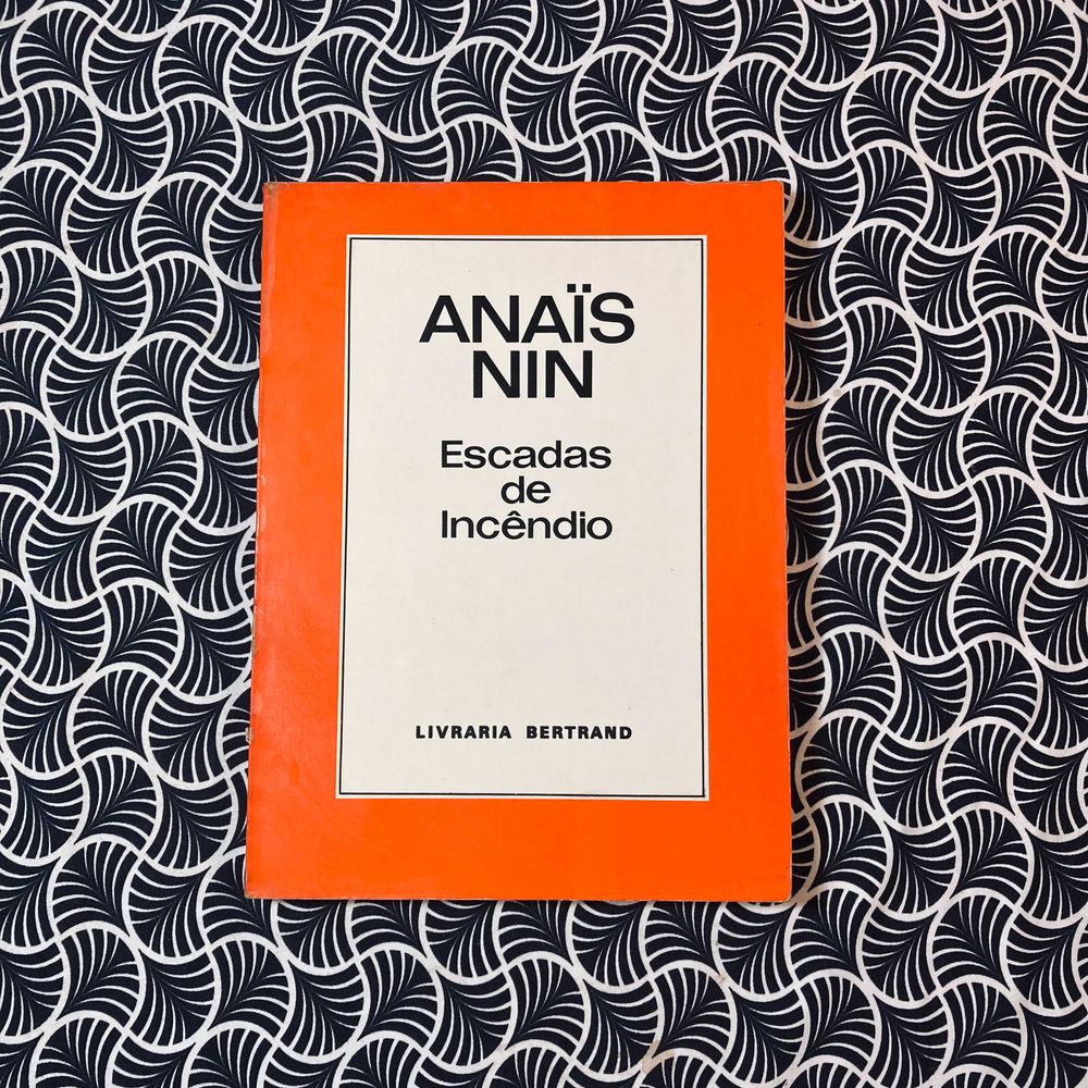 Escadas de Incêndio - Anais Nin