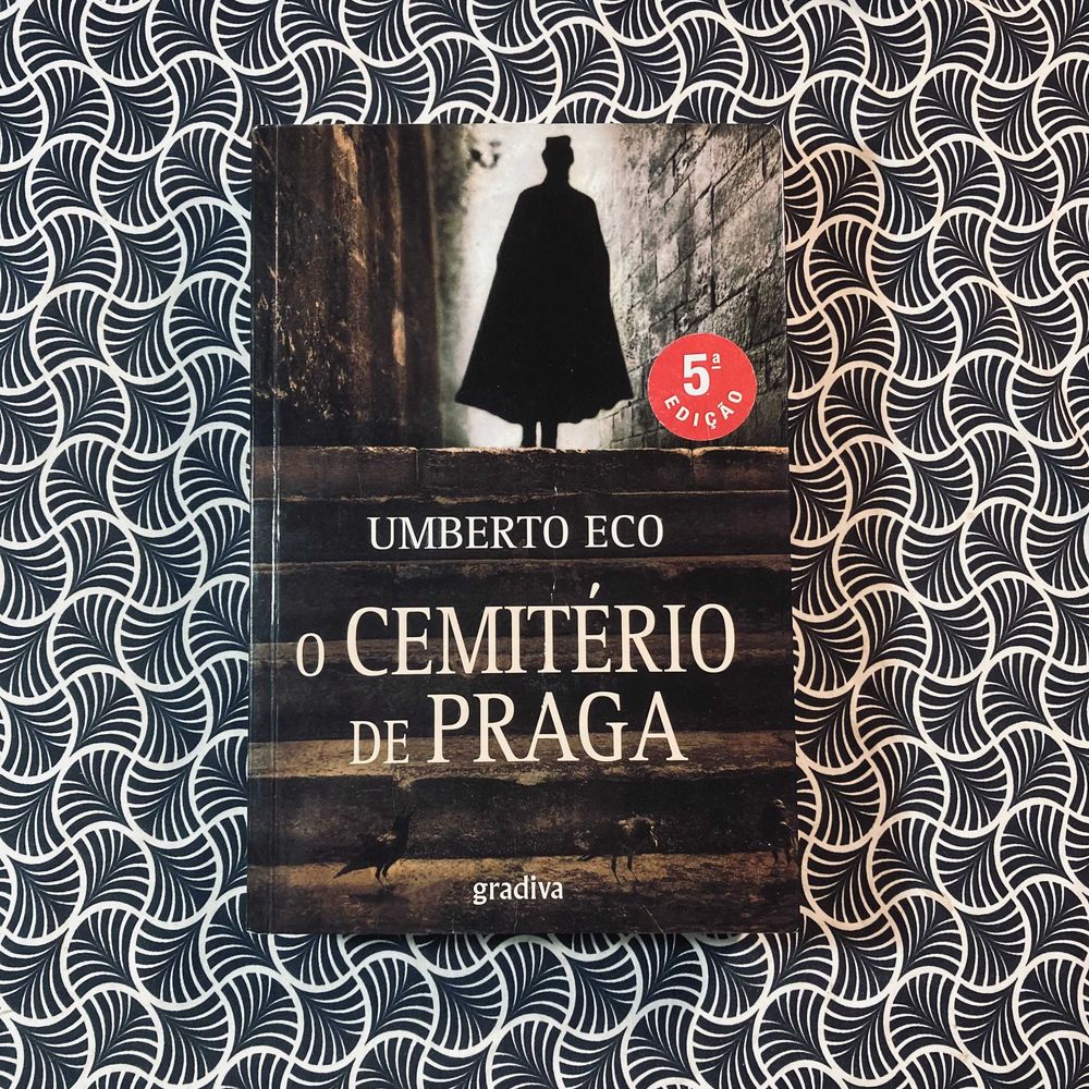 O Cemitério de Praga - Umberto Eco