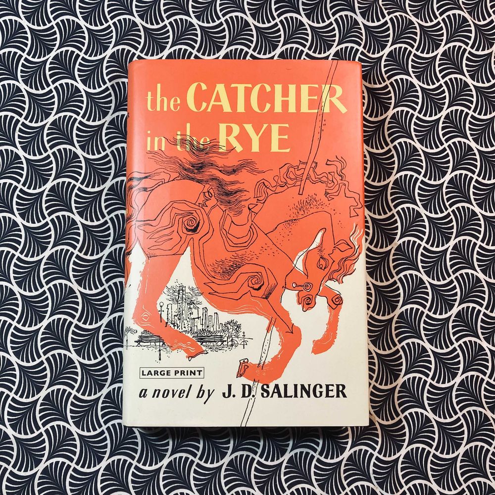 The Catcher in the Rye - J. D. Salinger